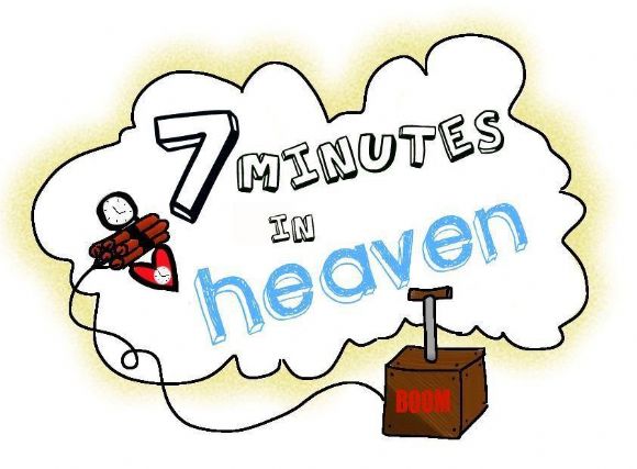 7 Minutes in Heaven takes the stage @ 10:00PM